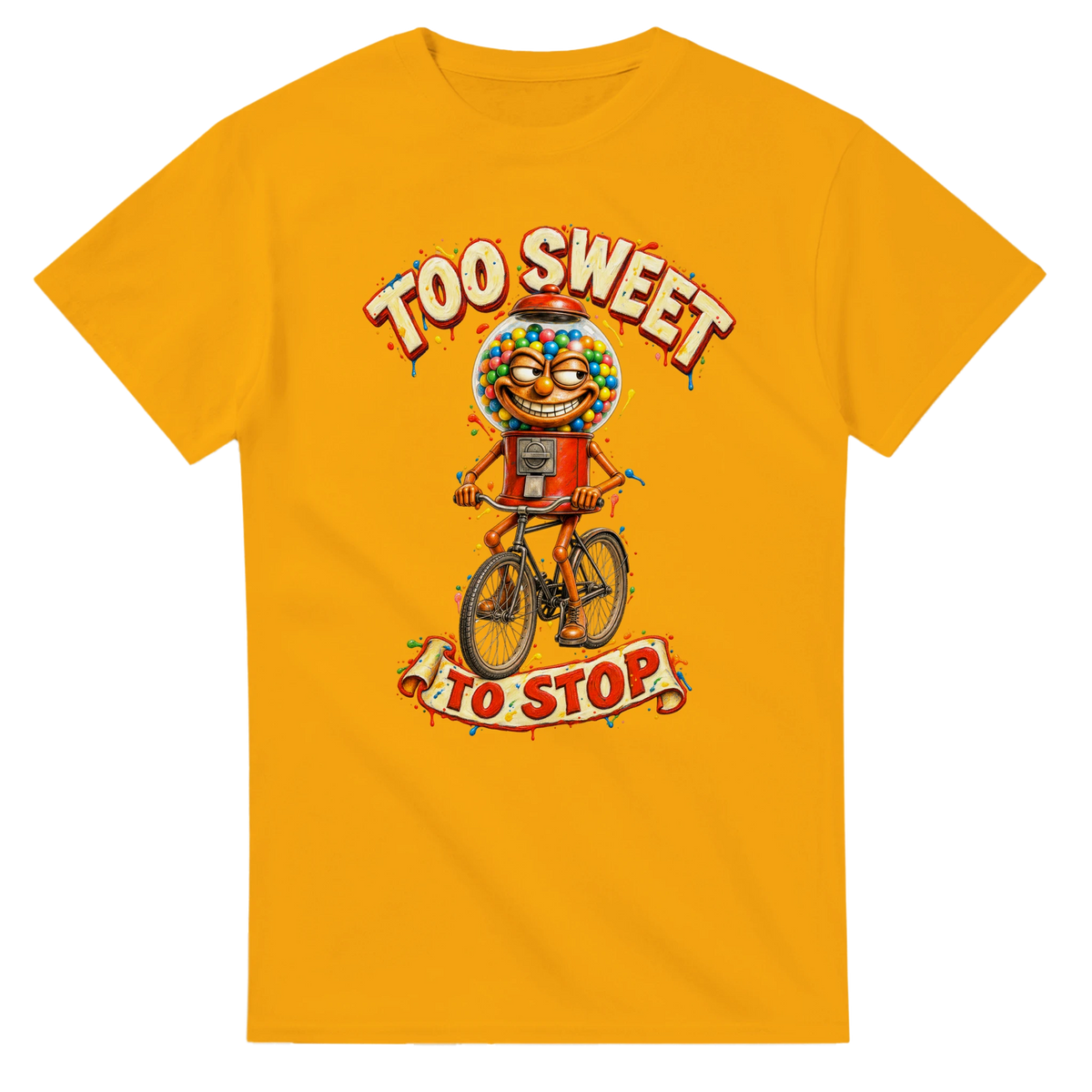 Gold t-shirt printed with Chicleteira Bicicleteira and the words Too sweet to stop, front view