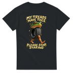 Black t-shirt printed with Boneca Ambalabu and the words My treads have toes, please stop staring, front view