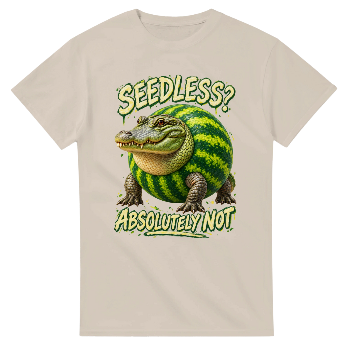 Sand t-shirt printed with Glorbo Fruttodrillo and the words Seedless? Absolutely not, front view
