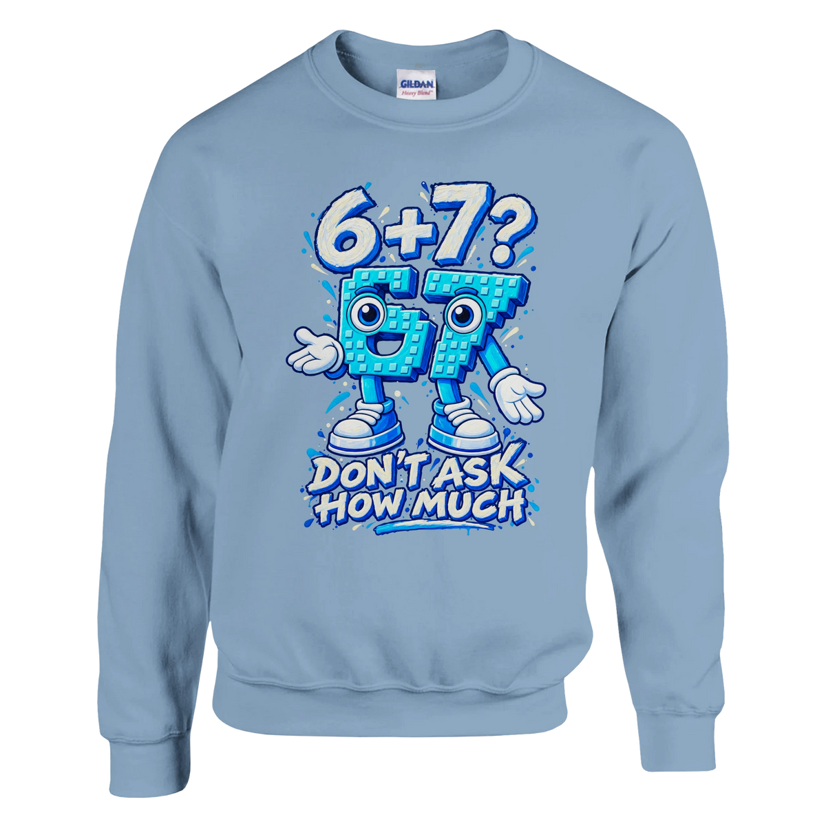 67 print on a light blue crewneck sweatshirt, front view