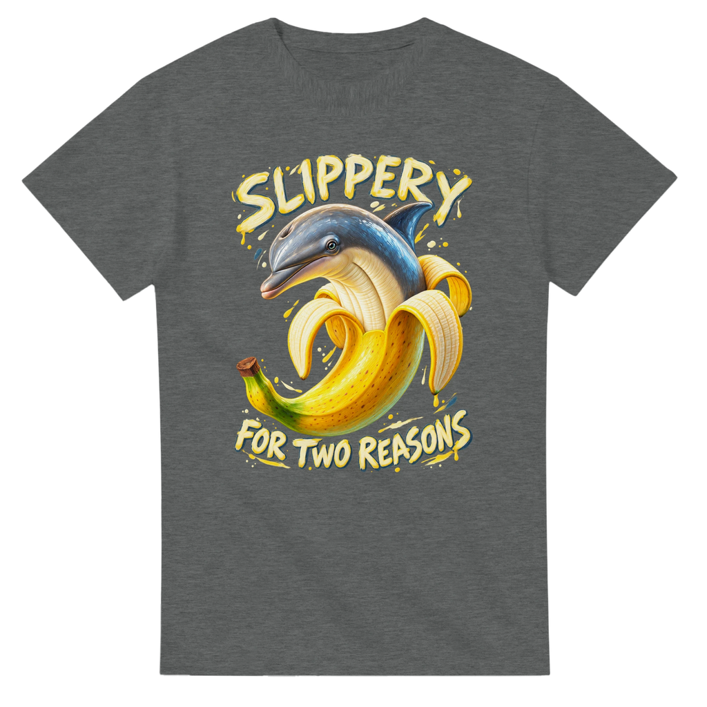 Graphite Heather t-shirt printed with Bananita Dolphinita and the words Slippery, for two reasons, front view