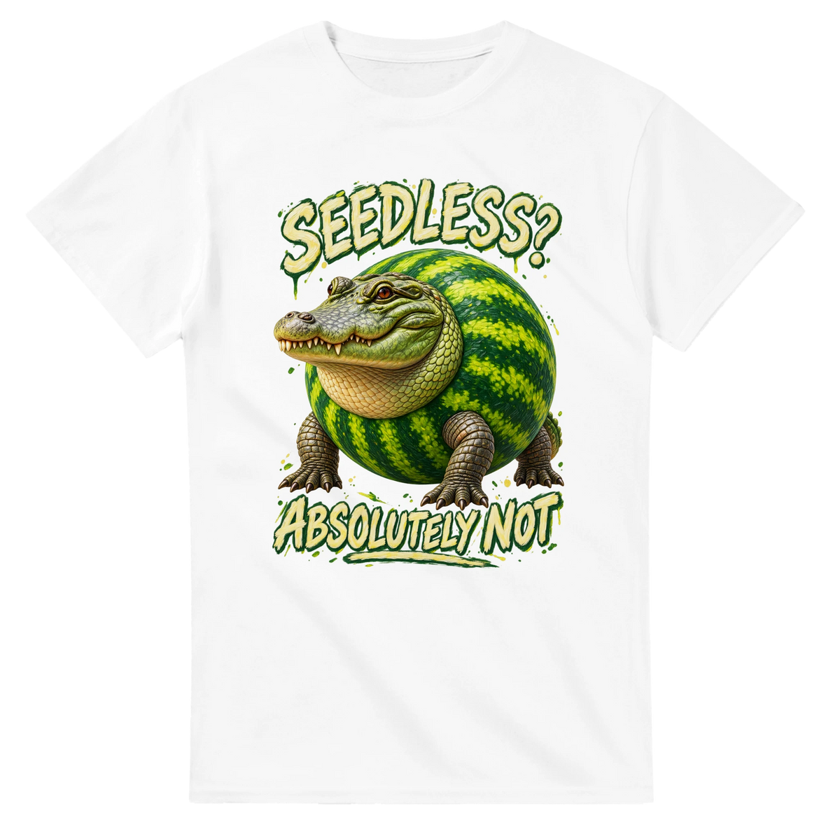 White t-shirt printed with Glorbo Fruttodrillo and the words Seedless? Absolutely not, front view
