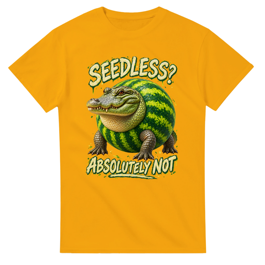 Gold t-shirt printed with Glorbo Fruttodrillo and the words Seedless? Absolutely not, front view