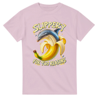 Light Pink t-shirt printed with Bananita Dolphinita and the words Slippery, for two reasons, front view