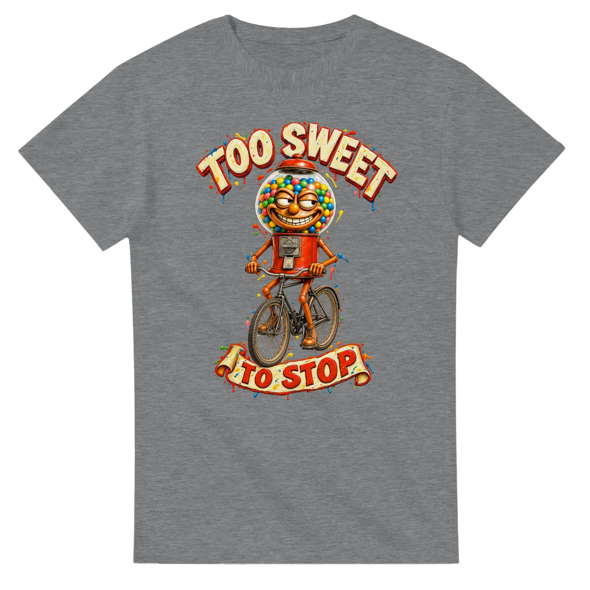 Sport Grey t-shirt printed with Chicleteira Bicicleteira and the words Too sweet to stop, front view