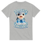Ash t-shirt printed with Los Tralaleritos and the words Too cute, too dangerous, front view