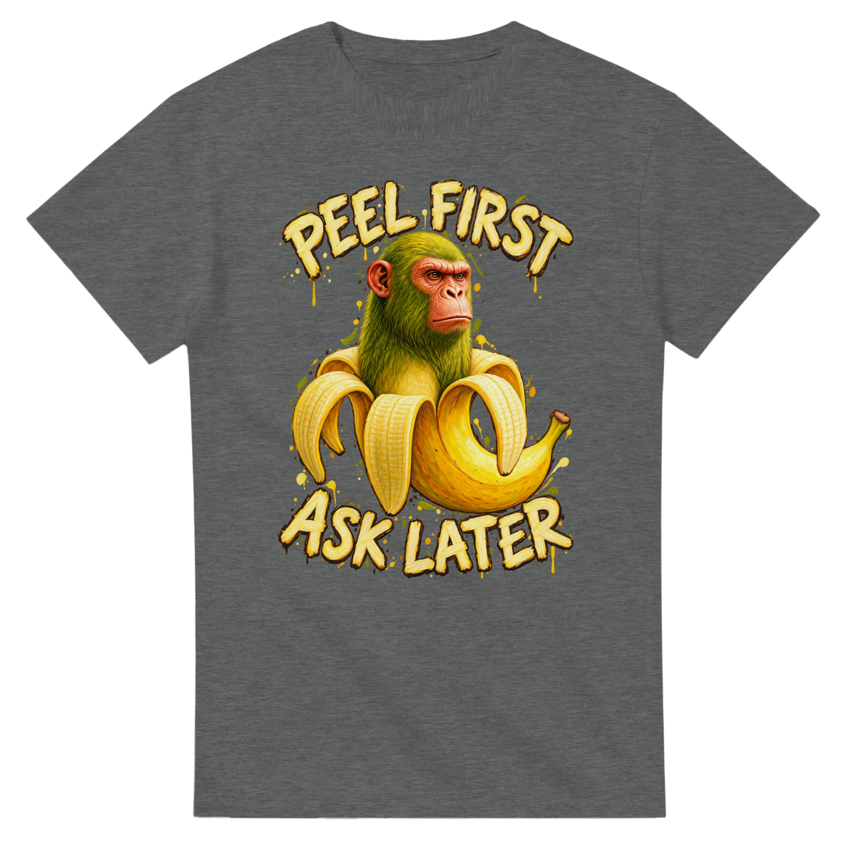 Graphite Heather t-shirt printed with Chimpanzini Bananini and the words Peel first, ask later, front view