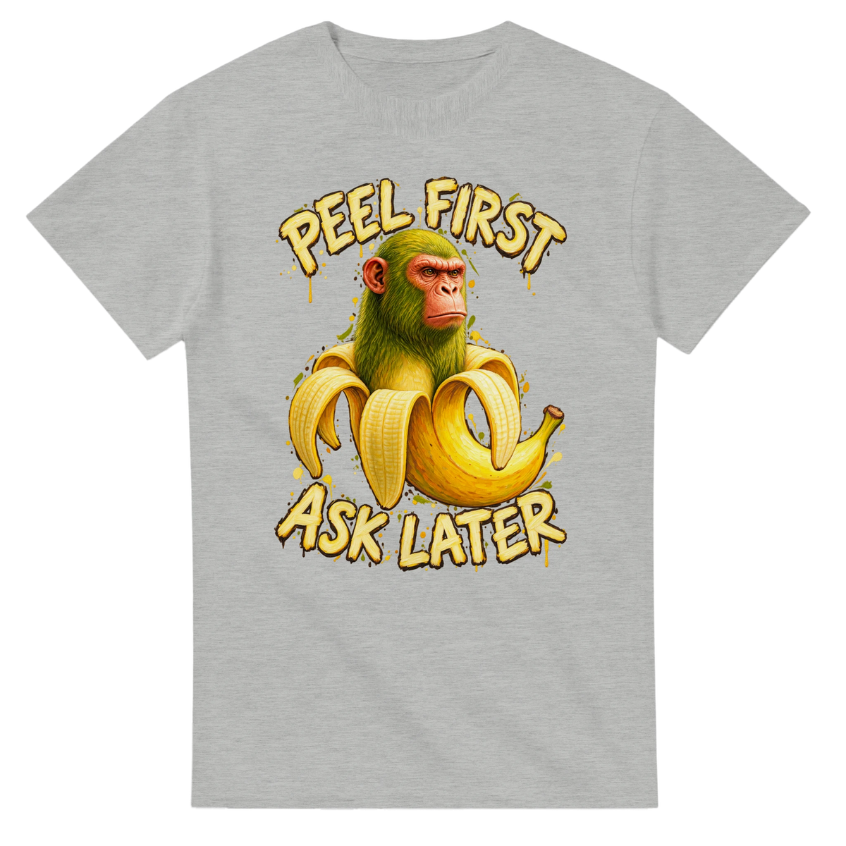 Ash t-shirt printed with Chimpanzini Bananini and the words Peel first, ask later, front view