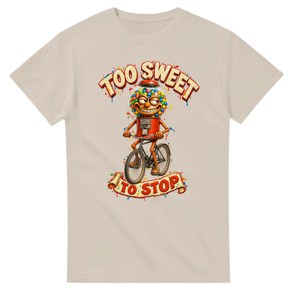 Sand t-shirt printed with Chicleteira Bicicleteira and the words Too sweet to stop, front view