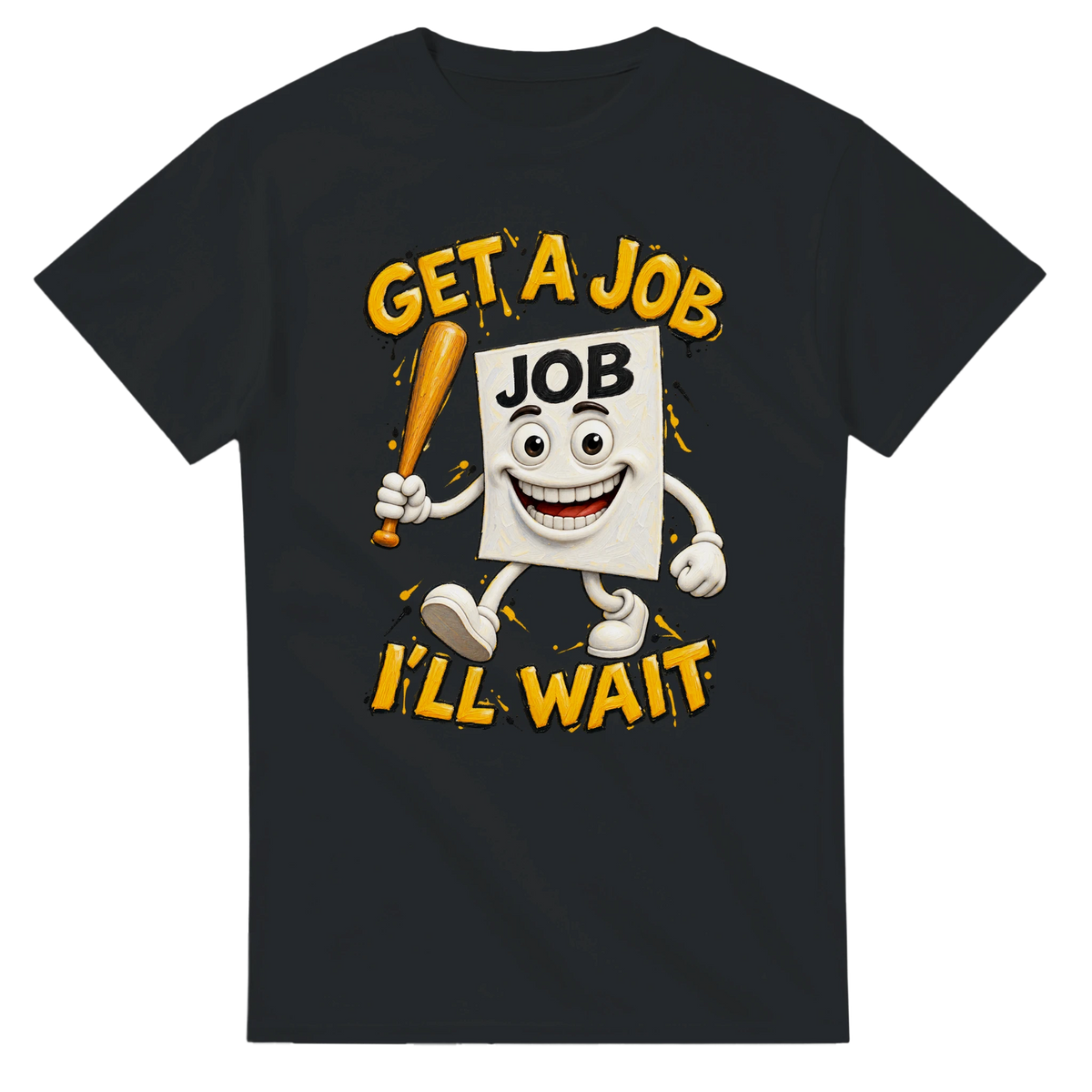 Black t-shirt printed with Job Job Job Sahur and the words Get a job, I'll wait, front view