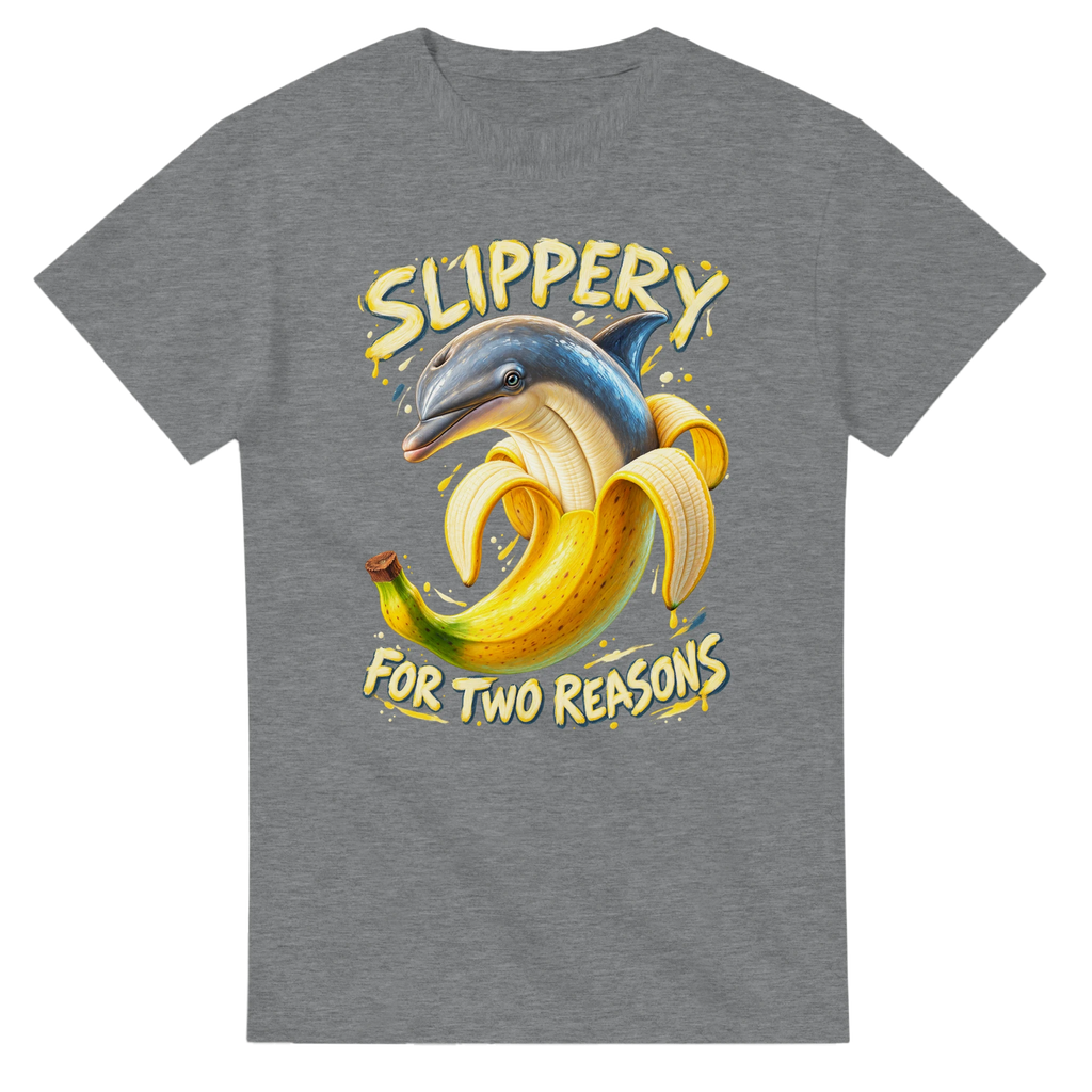 Sport Grey t-shirt printed with Bananita Dolphinita and the words Slippery, for two reasons, front view