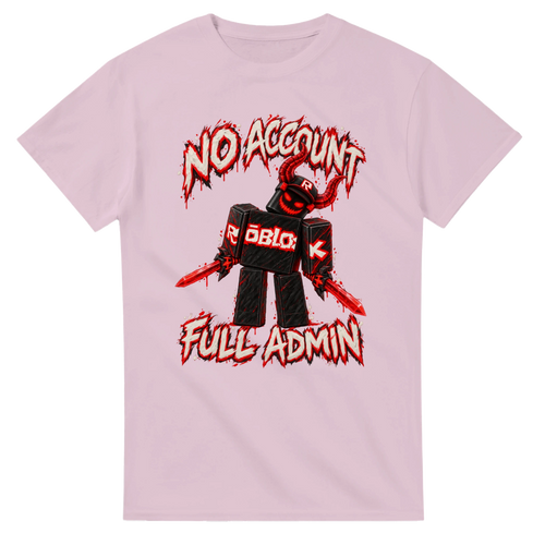 Light Pink t-shirt printed with Guest 666 and the words No account, full admin, front view