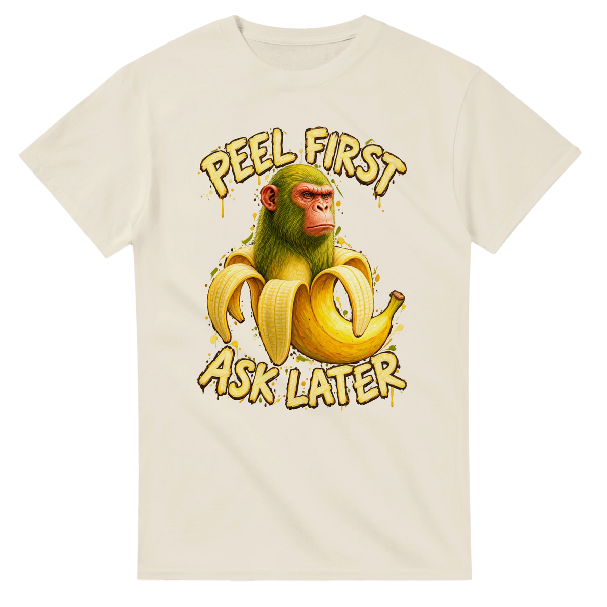 Natural t-shirt printed with Chimpanzini Bananini and the words Peel first, ask later, front view