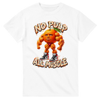 White t-shirt printed with Odin Din Din Dun and the words No pulp, all muscle, front view