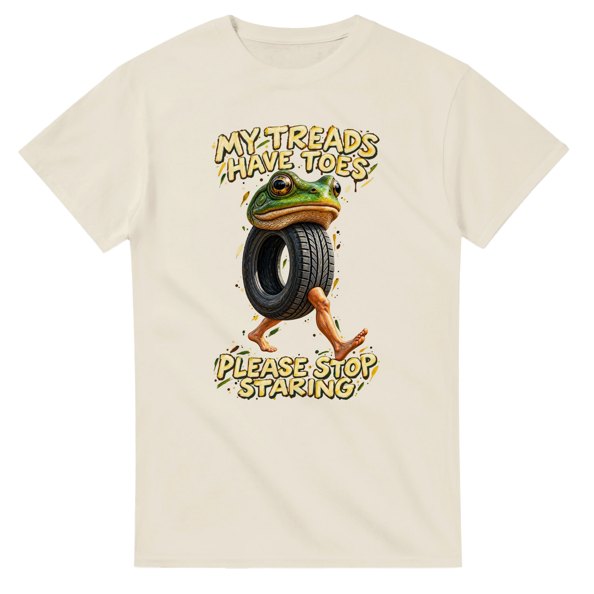 Natural t-shirt printed with Boneca Ambalabu and the words My treads have toes, please stop staring, front view