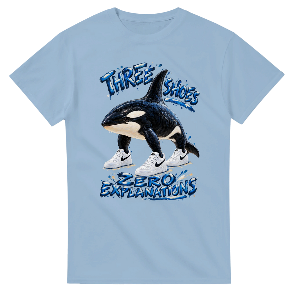 Light Blue t-shirt printed with Orcalero Orcala and the words Three shoes, zero explanations, front view