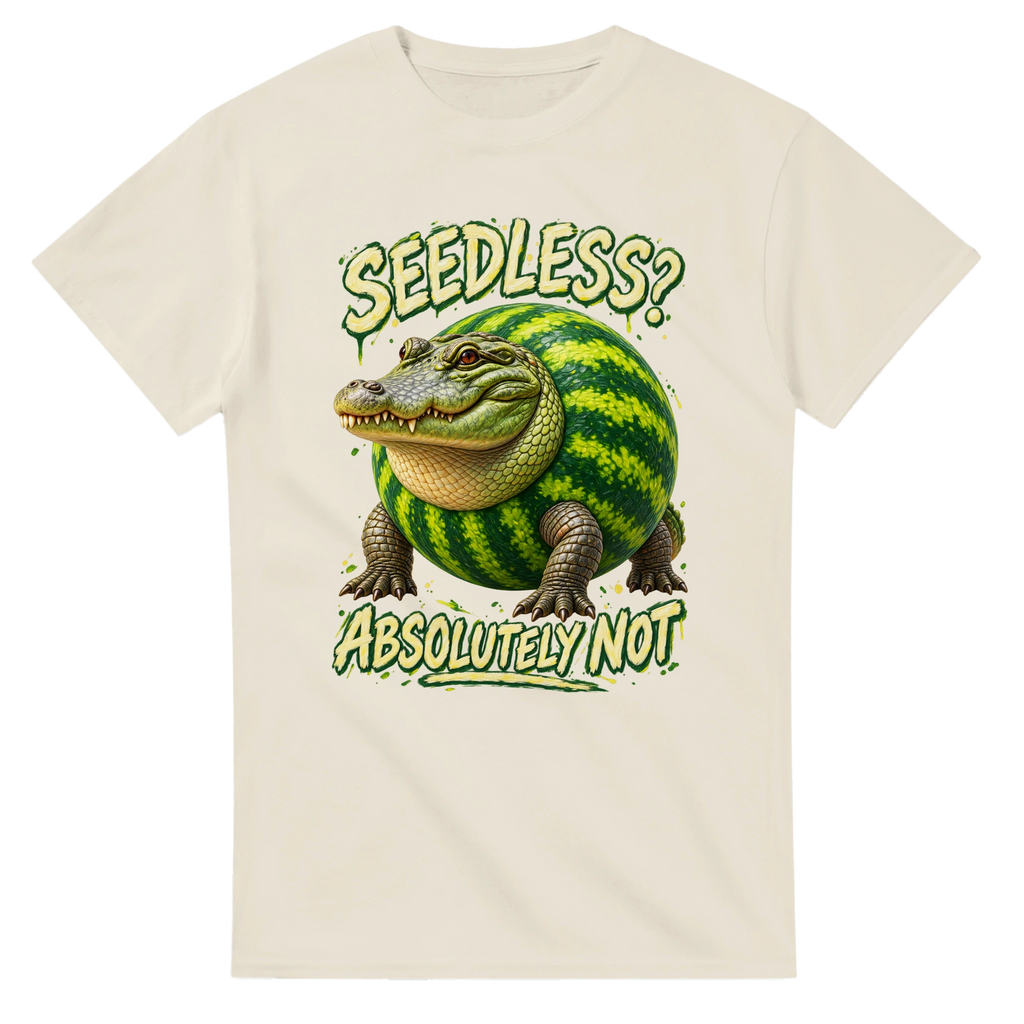 Natural t-shirt printed with Glorbo Fruttodrillo and the words Seedless? Absolutely not, front view