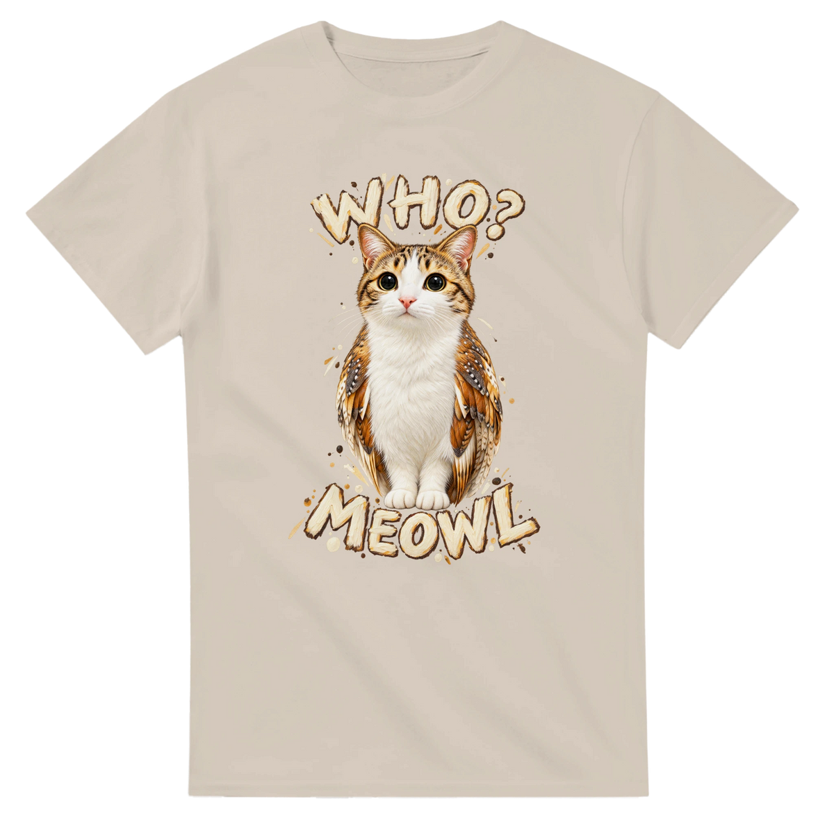 Sand t-shirt printed with Meowl and the words Who? Meowl, front view